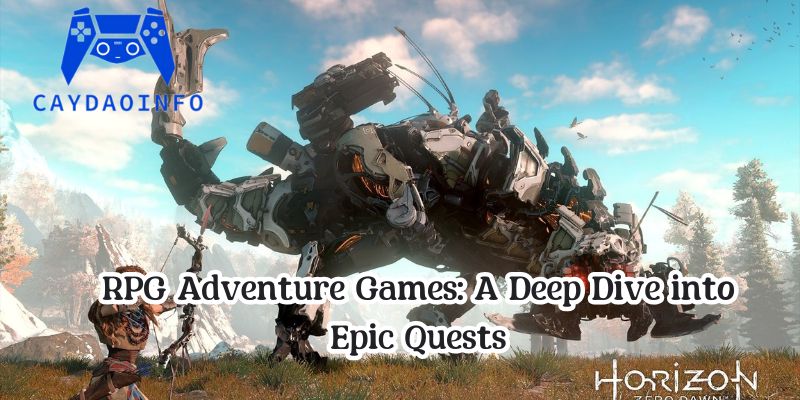 RPG Adventure Games: A Deep Dive into Epic Quests